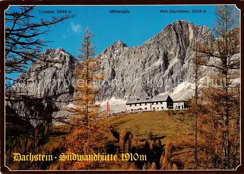 AK / Ansichtskarte Ramsau_am_Dachstein_Schladming_Obersteiermark_AT Dachstein Suedwandhuette mit Torstein und Mitterspitz 