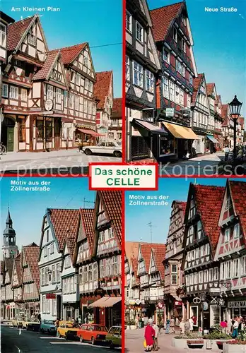 AK / Ansichtskarte Celle_Niedersachsen Am Kleinen Plan Neue Strasse Motive aus der Zoellnerstrasse Celle_Niedersachsen