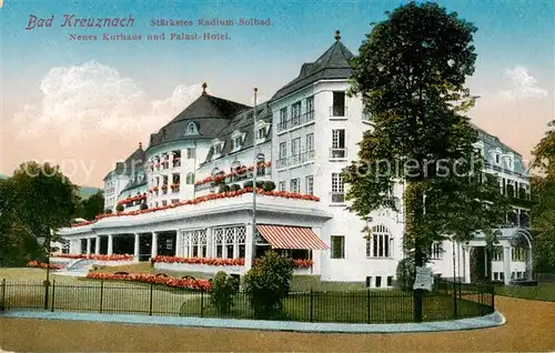 AK / Ansichtskarte Bad_Kreuznach Kurhaus u. Palast Hotel Aussenansicht Bad_Kreuznach