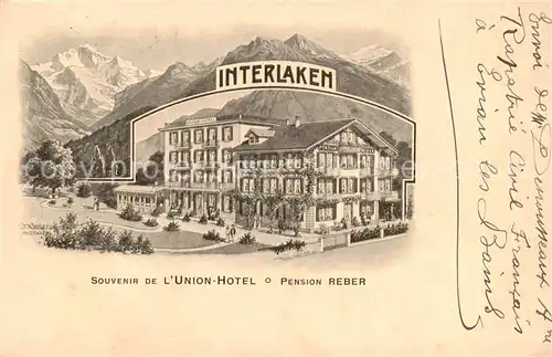 AK / Ansichtskarte Interlaken_BE Union Hotel Pension Reber Aussenansicht Interlaken_BE