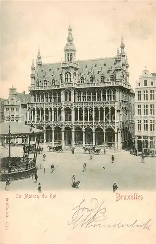 AK / Ansichtskarte Bruxelles_Bruessel La Maison du Roi Bruxelles_Bruessel