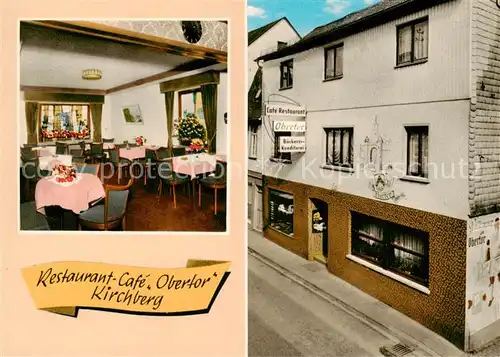 AK / Ansichtskarte Kirchberg_Hunsrueck Restaurant Cafe Obertor Kirchberg Hunsrueck