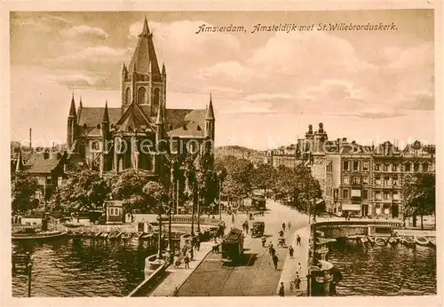 AK / Ansichtskarte 73795365 Amsterdam__NL Amsteldijk met St Willebroduskerk 