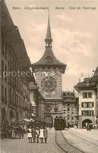 AK / Ansichtskarte Bern_BE Zeitglockenturm Strassenbahn Tour de l horloge Tram Bern_BE