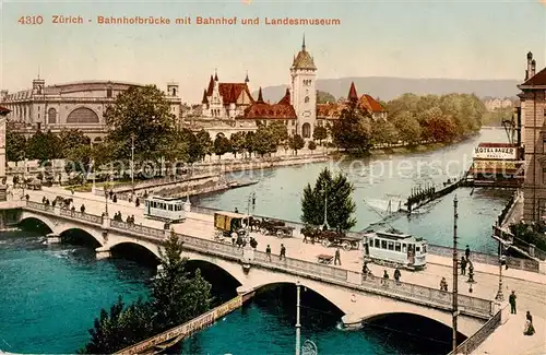 AK / Ansichtskarte Zuerich_ZH Bahnhofbruecke mit Bahnhof und Landesmuseum Strassenbahn Pferdewagen Zuerich_ZH