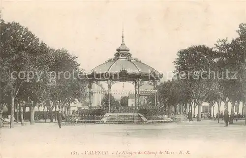 AK / Ansichtskarte Valence_26 Le Kiosque du Champ de Mars 