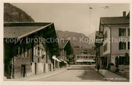 AK / Ansichtskarte 13798426 Meiringen_BE Dorfstrasse Meiringen BE