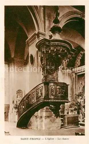 AK / Ansichtskarte Saint_Tropez_Var Eglise La chaire Saint_Tropez_Var