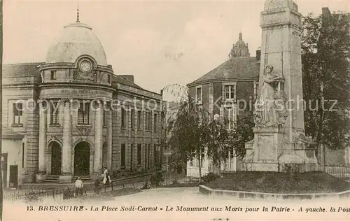 AK / Ansichtskarte Bressuire La Place Sadi Carnot Le Monument aux Moris pour la Patrie La Poste Bressuire