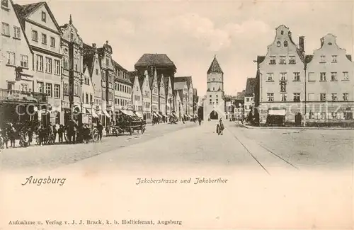 AK / Ansichtskarte 73801528 Augsburg Jakoberstrasse und Jakobertor Augsburg