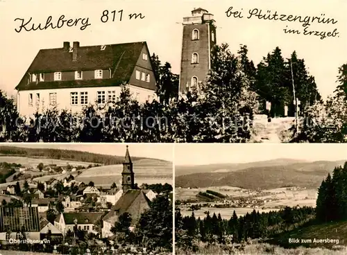 AK / Ansichtskarte 73801766 Stuetzengruen Kuhberg Aussichtsturm Oberstuetzengruen Blick zum Auersberg Stuetzengruen