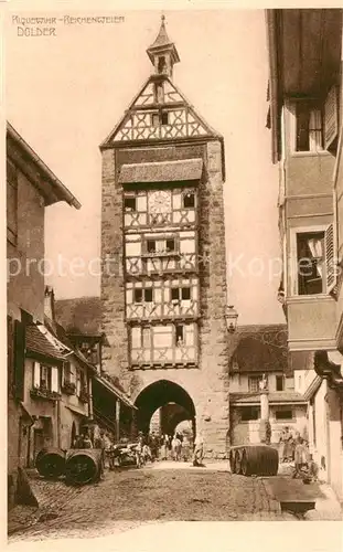 AK / Ansichtskarte Riquewihr_Haut_Rhin Dolder Riquewihr_Haut_Rhin