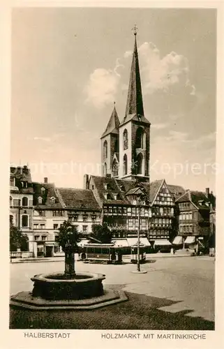 AK / Ansichtskarte 73807560 Halberstadt Holzmarkt mit Martinikirche Halberstadt