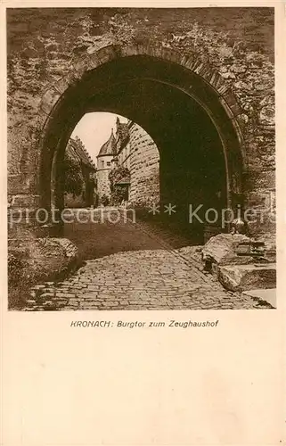 AK / Ansichtskarte 73807745 Kronach_Oberfranken Burgtor zum Zeughaushof Kronach Oberfranken