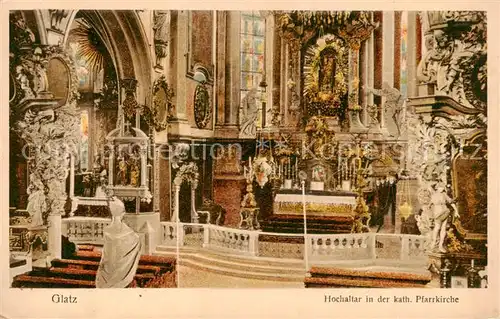 AK / Ansichtskarte 73808804 Glatz_Klodzko_Niederschlesien Hochaltar in der kath Pfarrkirche 