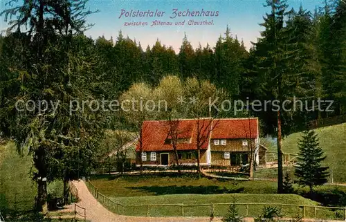 AK / Ansichtskarte 73809740 Altenau_Harz Polstertaler Zechenhaus Altenau Harz