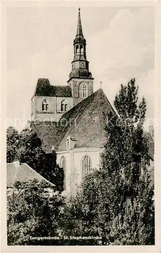 AK / Ansichtskarte 73809839 Tangermuende St. Stephanskirche Tangermuende