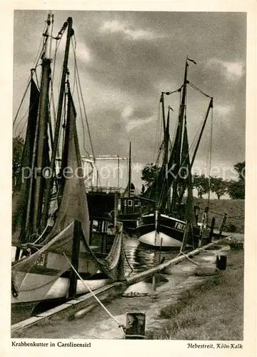 AK / Ansichtskarte 73810375 Carolinensiel_Ostfriesland Krabbenkutter Carolinensiel