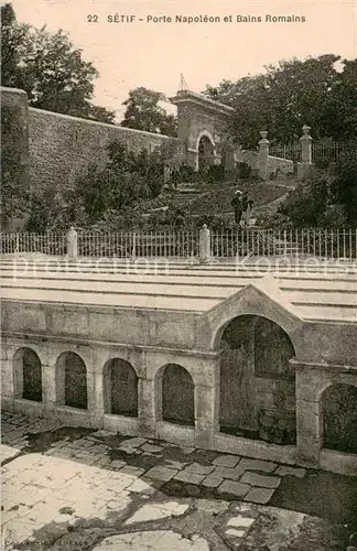 AK / Ansichtskarte 73812170 Setif_Algerie Porte Napoleon et Bains Romains 