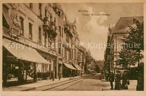 AK / Ansichtskarte 73812509 Worms_Rhein Kaiser Wilhelm Strasse Worms Rhein