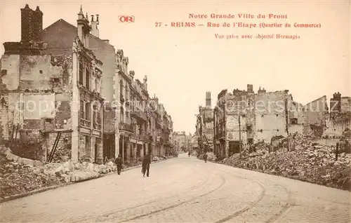AK / Ansichtskarte Reims_51 Notre Grande Ville du Front Rue de lEtape Vue prise avec objectif Hermagis 