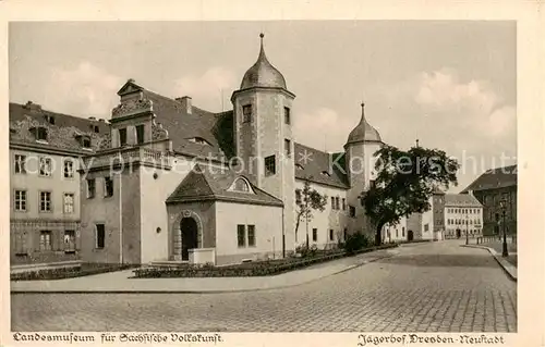 AK / Ansichtskarte 73816647 Neustadt_Dresden Landesmuseum fuer Staedt Volkskunst Jaegerhof Neustadt_Dresden