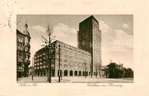 AK / Ansichtskarte 73817556 Koeln__Rhein Hochhaus am Hansaring 