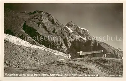 AK / Ansichtskarte 73818229 Mainzerhuette_2388m_Bratschenkopf_3416m_AT im Kaefer Fuschertal 