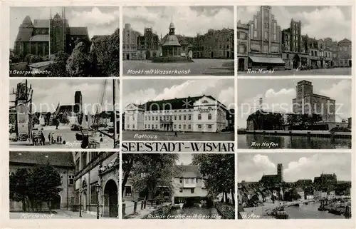 AK / Ansichtskarte 73819519 Wismar_Mecklenburg St Georgenkirche Markt mit Wasserkunst Hafen Rathaus Hafenpartie Fuerstenhof Runde Grube mit Gewoelbe Wismar_Mecklenburg