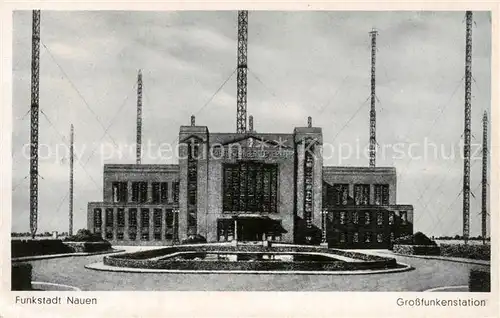 AK / Ansichtskarte 73821527 Nauen_Niedersachsen Grossfunkenstation Nauen Niedersachsen