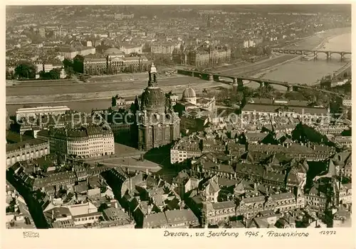 AK / Ansichtskarte 73822739 Foto_Hahn_Nr. Nr. 12972Dresden v.d.Zerstoerung 1945 Frauenkirche  Foto_Hahn_Nr.