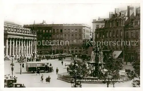 AK / Ansichtskarte Bordeaux_33 La Place de la Comedie 