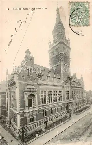 AK / Ansichtskarte Dunkerque_Duenkirchen Hotel de Ville 