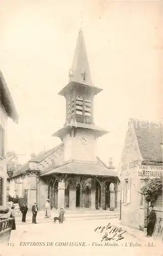 AK / Ansichtskarte Compiegne_60 Vieux Moulin l Eglise 