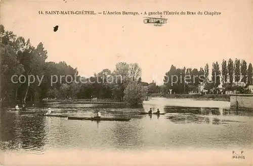 AK / Ansichtskarte Saint Maur_Creteil Ancien barrage a gauche l entree du bras du Chapitre Saint Maur Creteil