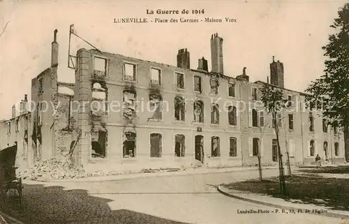 AK / Ansichtskarte Luneville_54_Meurthe et Moselle Place des Carmes Maison Viox WK1 