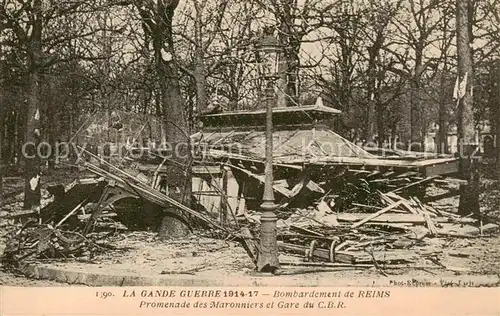 AK / Ansichtskarte Reims_51 Bombardement de Reims Promenade des Maronniers et Gare du CBR 