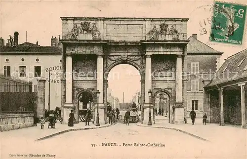 AK / Ansichtskarte Nancy_54 Porte Sainte Catherine 