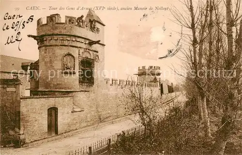 AK / Ansichtskarte Caen_14 Tour des Gens dArmes ancien Manoir de Nollent 