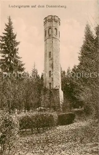 AK / Ansichtskarte 73827978 Donnersberg_Pfalz Ludwigsturm auf dem Donnersberg 