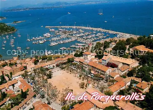 AK / Ansichtskarte Ile_de_Porquerolles Vue aerienne du Port et du Village Ile_de_Porquerolles