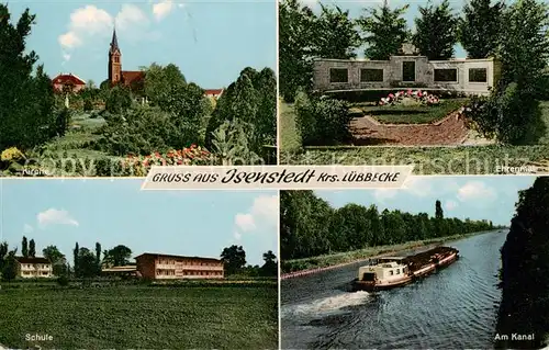 AK / Ansichtskarte 73830238 Isenstedt_Luebbecke_Westfalen Kirche Schule Ehrenmal Am Kanal Isenstedt_Luebbecke