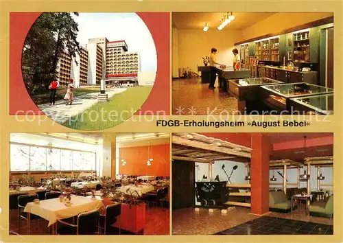 AK / Ansichtskarte 73830444 Friedrichroda FDGB Erholungsheim August Bebel Aussenansicht Souvenir Basar Urlauberrestaurant Bar Zum Stollen Friedrichroda