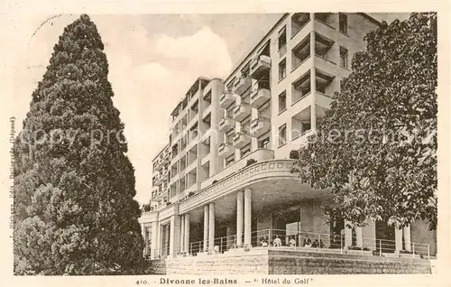 AK / Ansichtskarte Divonne les Bains_01 Hotel du Golf 