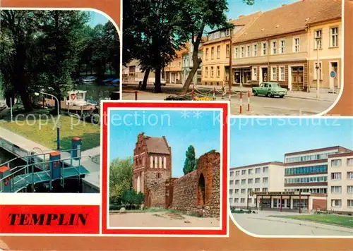 AK / Ansichtskarte Templin Schleuse Templiner Kanal Am Markt Stadtmauer mit Wiekturm und Prenzlauer Tor FDGB Erholungsheim Salvador Allende Bettenhaus Templin