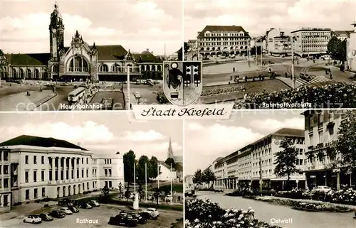 AK / Ansichtskarte 73833170 Krefeld_Crefeld Hauptbahnhof Bahnhofsvorplatz Rathaus Ostwall 