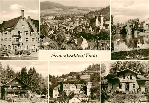 AK / Ansichtskarte 73835113 Schmalkalden Am Altmarkt Panorama Neuer Teich HO Waldgaststaette Ehrental Schloss Waldhaus Schmalkalden