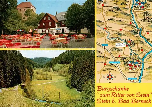 AK / Ansichtskarte Stein_Bad_Berneck Burgschaenke Zum Ritter von Stein Landschaftspanorama Landkarte Stein_Bad_Berneck