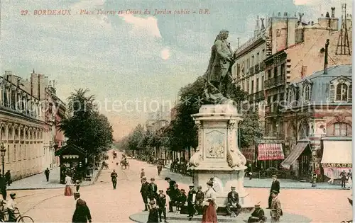 AK / Ansichtskarte Bordeaux_33 Place Tourny et Court du Jardin public 