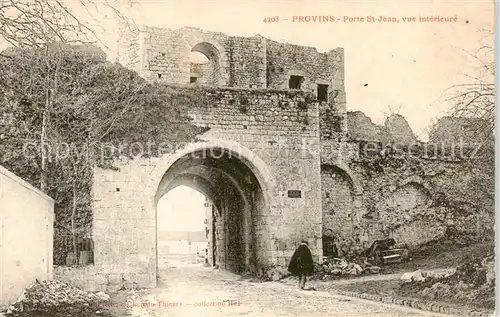 AK / Ansichtskarte Provins_77_Seine et Marne Porte St Jean vue interieure 